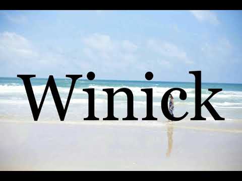 How To Pronounce Winick🌈🌈🌈🌈🌈🌈Pronunciation Of Winick