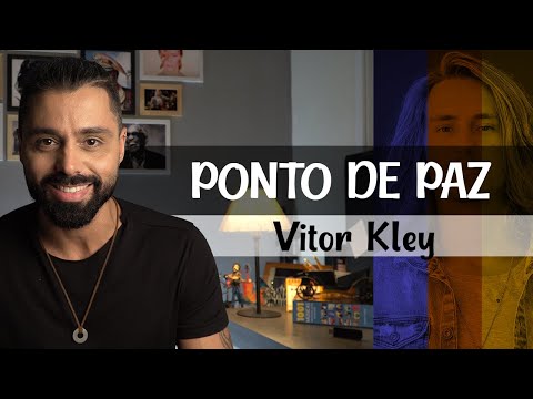 Ponto De Paz - Vitor Kley