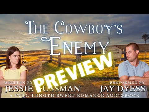 Audiobook Preview - The Cowboy's Enemy (Sweet Water Ranch Western Romance, book 9)