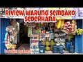 Review Warung Sembako Sederhana Kecil Tapi Komplit