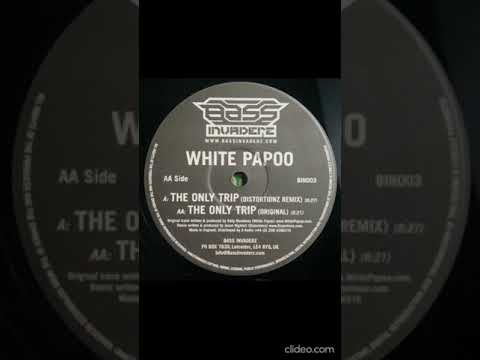 White Papoo - The Only Trip