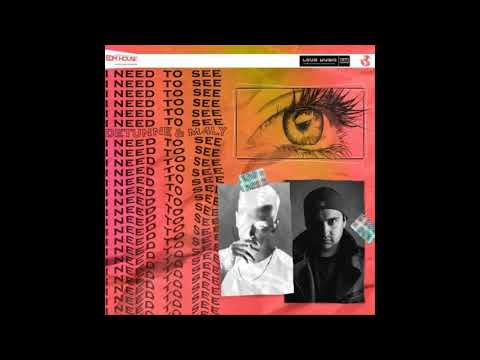 Detunne & M4LY - I Need To See (Official Audio)