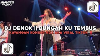 Download lagu DJ DENOK KONSER NDX AKA FULL SONG || BUNGAH BUNGAHKU TEMBUS TEKAN KAYANGAN BY DJ LABAN FVNKY 2026‼️ mp3