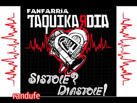 Fanfarria Taquikardia - Randufe