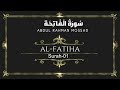 Surah Al Fatiha By Abdul Rahman Mossad