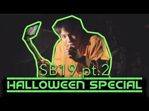 SB19 Halloween Special | PART 2