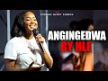 Angingedwa HLE Live At Eternal Glory Church Plug Service