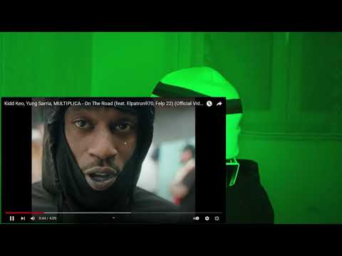 Kidd Keo, Yung Sarria, MULTIPLICA - On The Road (feat. Elpatron970, Felp 22) ( REACCION )