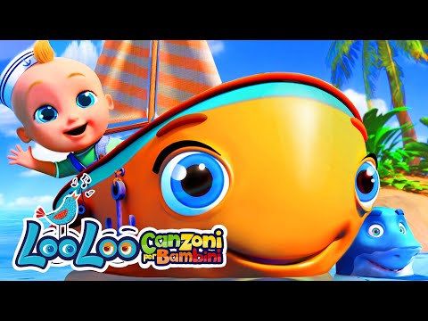 Il Piccolo Naviglio ⛵️ LooLoo Canzoni per Bambini in Italiano