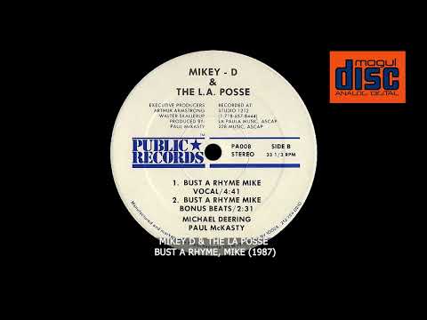 MIKEY D & THE LA POSSE - BUST A RHYME, MIKE (1987)