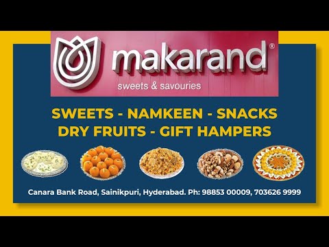 Makrand Sweets & Savouries - Sainikpuri