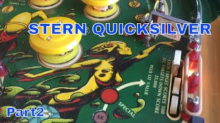STERN QuickSilver (Holy Grail) Pinball Machine Part 2 The disassembly