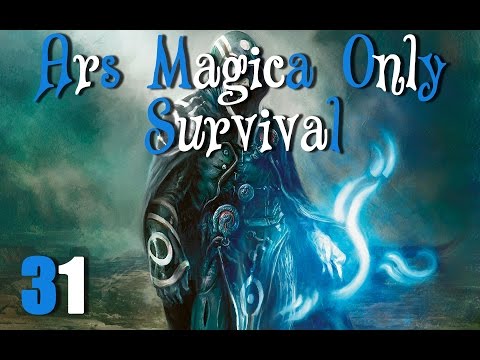 ARS MAGICA ONLY SURVIVAL - Ep.31 - FIRE GUARDIAN PREP