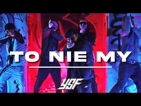 YSF (Erwin x Cezar x Kaes x Jordan x Milo) - TO NIE MY prod. NoLyrics [🎥Video]