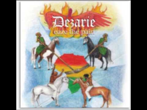 Dezarie   Eaze The Pain 2008