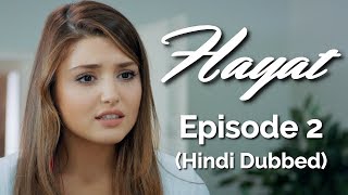Hayat Episode 2 (Hindi Dubbed) #Hayat