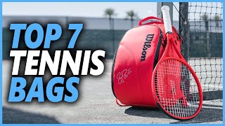 Best Tennis Bag In 2024 | Top 7 Best Bags To Carrying All Tennis Gears