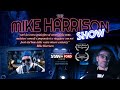 The Mike Harrison Show | #cortometraggio