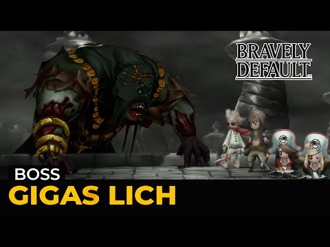 Bravely Default Remaster: Gigas Lich (Boss | Hard | Lv 1)
