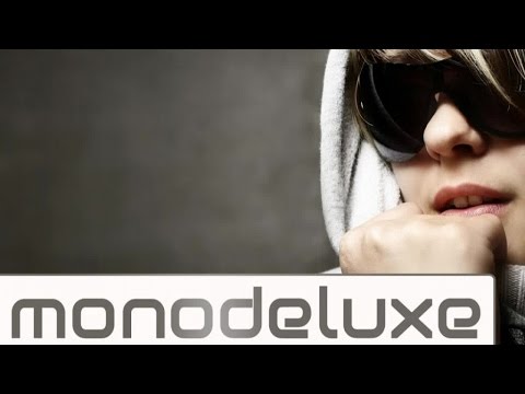 Monodeluxe - Extra Time DJ Mix
