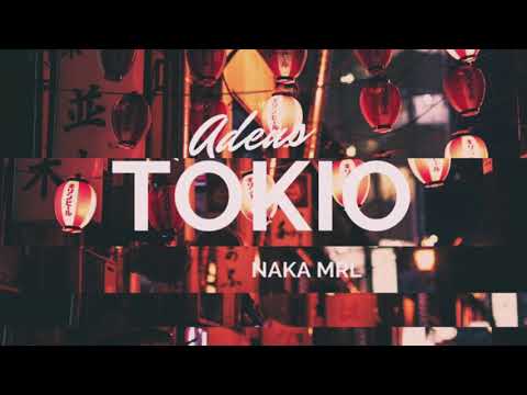 Adeus Tokio - Naka mrl