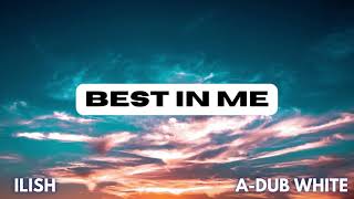 Best In Me Music Video