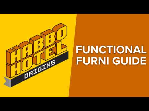 Functional Furni Guide | Habbo Hotel: Origins