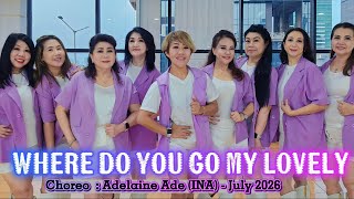 Where Do You Go My Lovely - Line Dance - Choreo:Adelaine Ade (INA) - July 2026
