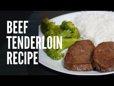 How to Cook Beef Tenderloin