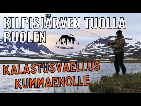 BEYOND KILPISJÄRVI – Hiking and fishing in Swedish Lapland [ENG SUB]