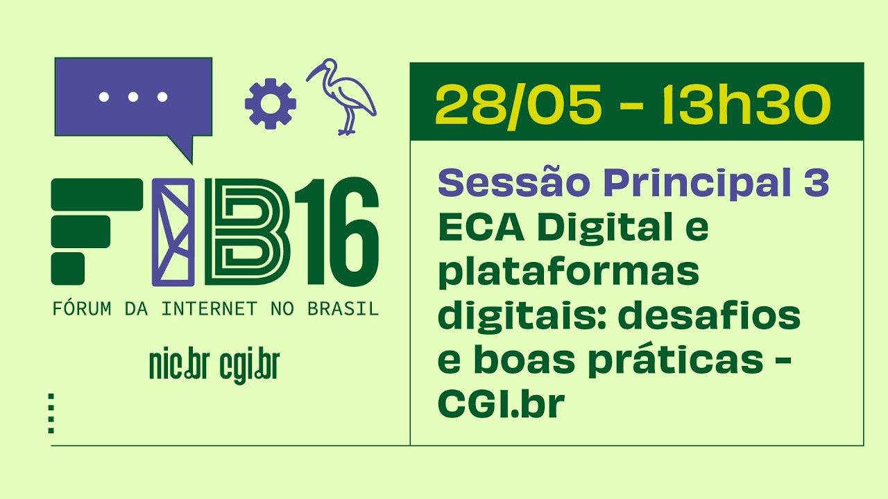 [FIB16] ECA Digital e plataformas digitais: desafios e boas práticas - CGl.br