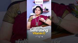 Avoid These Vitamin C Serum Mistakes | Dermatologist Explains in Tamil  #chennaidoctors #dermatology