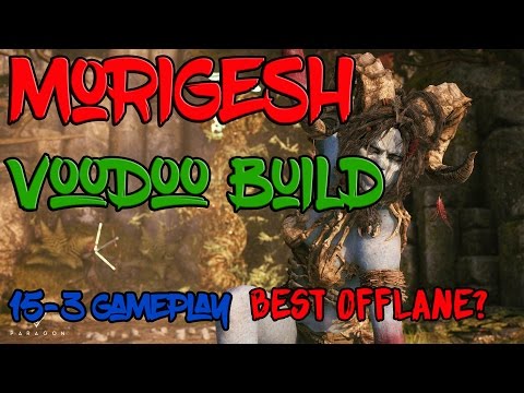Paragon Morigesh Voodoo Build 15-3 Gameplay! Best Assassin?