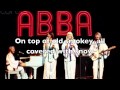 ABBA - Pick a Bale of Cotton/On Top of Old Smokey/Midnight Special Lyrics