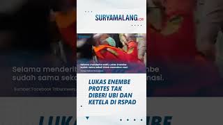 Dokter Pribadi Minta Lukas Dirawat di Singapura, Protes Lukas Tak Diberi Ubi dan Ketela di RSPAD