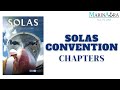 SOLAS Chapters | Safety Of Life At Sea - Chapters from 1 - 14