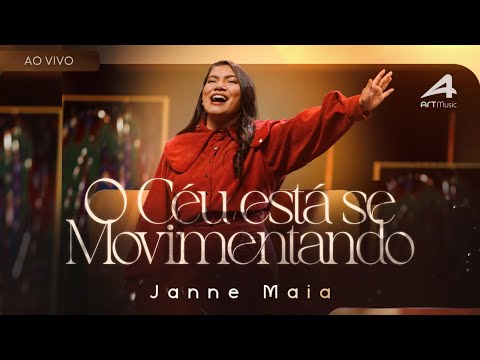 O Céu está se Movimentando - Janne Maia (Ao Vivo)