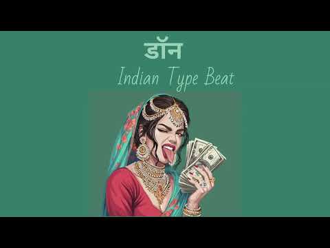 FREE " डॉन " Indian Sample Type Beat _ Indian Sampled Rap Beat 2025 |