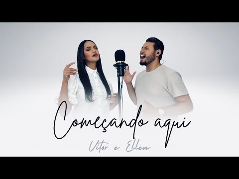 Começando aqui - Vitor e Ellen [Cover]