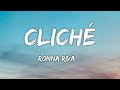 Ronna Riva Cliché Lyrics