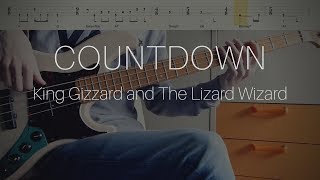 King Gizzard and The Lizard Wizard - Countdown (Bass Cover with Tabs & Chords)