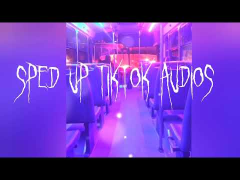 Sped up tiktok Audios part 546 that the best thing