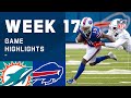 Dolphins vs. Bills Week 17 Highlights | NFL 2020
