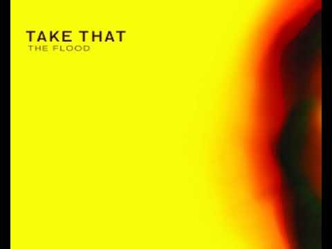 Take That - The Flood