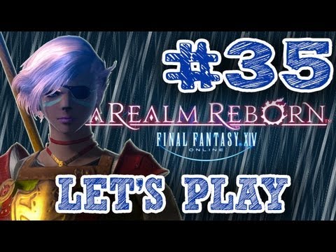 FFXIV: A Realm Reborn - Part 35: The Scions of The Seventh Dawn