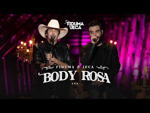 Body Rosa - Fiduma e Jeca