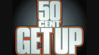 Get Up Instrumental - 50 Cent