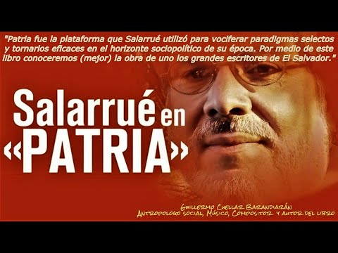 Salarrué en el periódico «Patria» • Guillermo Cuéllar