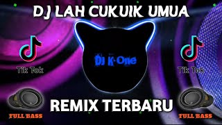 Download lagu DJ MINANG - LAH CUKUIK UMUA - REMIX TERBARU FULL BASS VIRAL TIK TOK mp3