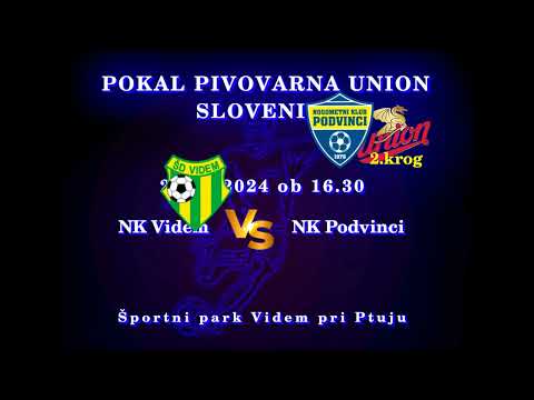 POKAL PIVOVARNA UNION - NK Videm : NK Podvinci